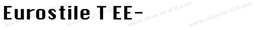 Eurostile T EE字体转换